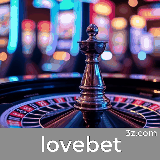 lovebet: Seu Cassino Online Seguro e Confiável
